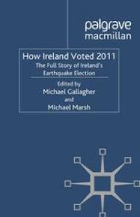 cover of the book How Ireland Voted 2011: The Full Story of Ireland’s Earthquake Election