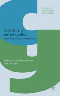 cover of the book Children and Armed Conflict: Cross-disciplinary Investigations