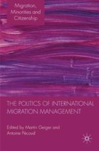 cover of the book The Politics of International Migration Management