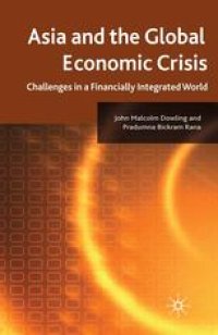 cover of the book Asia and the Global Economic Crisis: Challenges in a Financially Integrated World