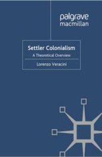 cover of the book Settler Colonialism: A Theoretical Overview