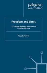 cover of the book Freedom and Limit: A Dialogue between Literature and Christian Doctrine