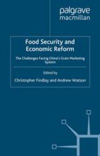 cover of the book Food Security and Economic Reform: The Challenges Facing China’s Grain Marketing System