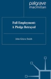 cover of the book Full Employment: A Pledge Betrayed