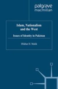 cover of the book Islam, Nationalism and the West: Issues of Identity in Pakistan