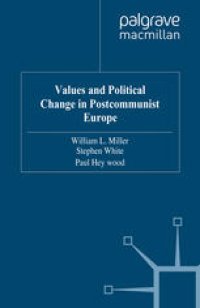 cover of the book Values and Political Change in Postcommunist Europe