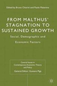 cover of the book From Malthus’ Stagnation to Sustained Growth: Social, Demographic and Economic Factors