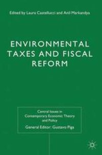 cover of the book Environmental Taxes and Fiscal Reform