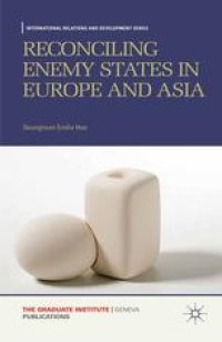 cover of the book Reconciling Enemy States in Europe and Asia