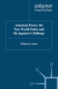 cover of the book American Power, the New World Order and the Japanese Challenge