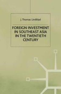 cover of the book Foreign Investment in Southeast Asia in the Twentieth Century