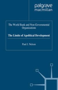 cover of the book The World Bank and Non-Governmental Organizations: The Limits of Apolitical Development