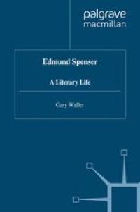 cover of the book Edmund Spenser: A Literary Life