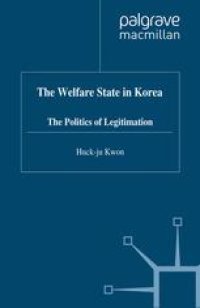 cover of the book The Welfare State in Korea: The Politics of Legitimation