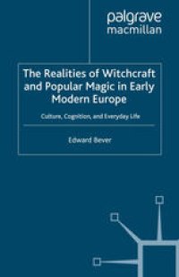 cover of the book The Realities of Witchcraft and Popular Magic in Early Modern Europe: Culture, Cognition and Everyday Life