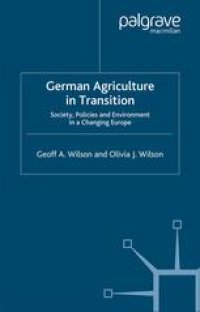 cover of the book German Agriculture in Transition: Society, Policies and Environment in a Changing Europe