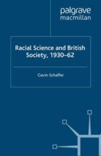 cover of the book Racial Science and British Society, 1930–62