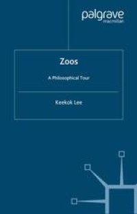 cover of the book Zoos: A Philosophical Tour