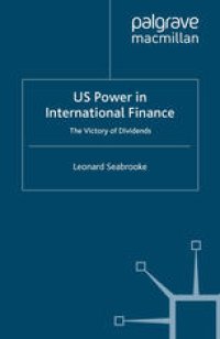 cover of the book US Power in International Finance: The Victory of Dividends