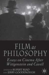 cover of the book Film as Philosophy: Essays on Cinema after Wittgenstein and Cavell