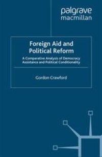 cover of the book Foreign Aid and Political Reform: A Comparative Analysis of Democracy Assistance and Political Conditionality