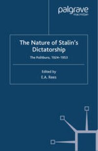 cover of the book The Nature of Stalin’s Dictatorship: The Politburo 1924–1953