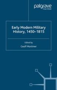 cover of the book Early Modern Military History, 1450–1815