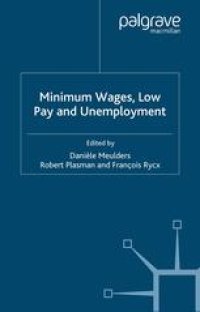 cover of the book Minimum Wages, Low Pay and Unemployment