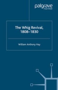 cover of the book The Whig Revival, 1808–1830