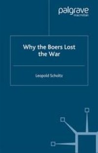 cover of the book Why the Boers Lost the War