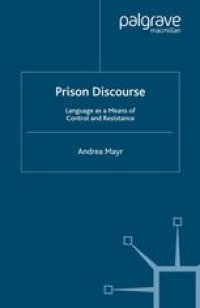 cover of the book Prison Discourse: Language as a Means of Control and Resistance