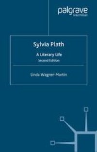 cover of the book Sylvia Plath: A Literary Life