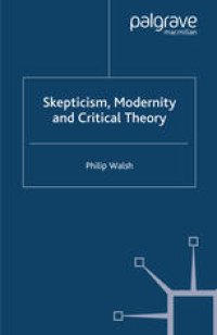 cover of the book Skepticism, Modernity and Critical Theory