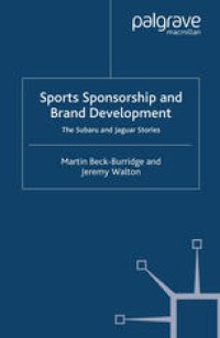 cover of the book Sports Sponsorship and Brand Development: The Subaru and Jaguar Stories