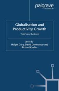 cover of the book Globalisation and Productivity Growth: Theory and Evidence