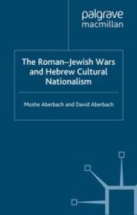 cover of the book The Roman-Jewish Wars and Hebrew Cultural Nationalism