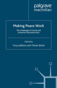 cover of the book Making Peace Work: The Challenges of Social and Economic Reconstruction