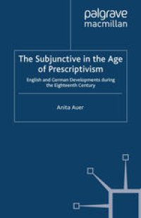 cover of the book The Subjunctive in the Age of Prescriptivism: English and German Developments During the Eighteenth Century