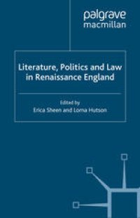 cover of the book Literature, Politics and Law in Renaissance England