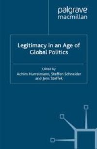 cover of the book Legitimacy in an Age of Global Politics