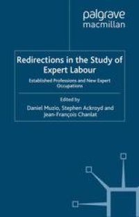 cover of the book Redirections in the Study of Expert Labour: Established Professions and New Expert Occupations