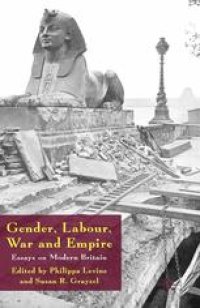 cover of the book Gender, Labour, War and Empire: Essays on Modern Britain