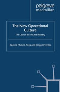 cover of the book The New Operational Culture: The Case of the Theatre Industry