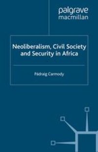 cover of the book Neoliberalism, Civil Society and Security in Africa