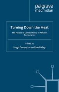 cover of the book Turning Down the Heat: The Politics of Climate Policy in Affluent Democracies