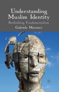 cover of the book Understanding Muslim Identity: Rethinking Fundamentalism