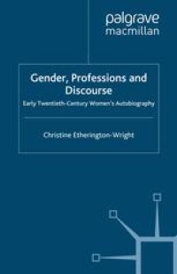 cover of the book Gender, Professions and Discourse: Early Twentieth-Century Women’s Autobiography