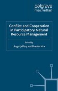 cover of the book Conflict and Cooperation in Participatory Natural Resource Management