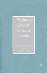 cover of the book The Elusive Quest for Growth in Argentina