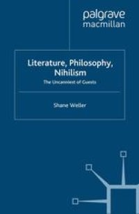 cover of the book Literature, Philosophy, Nihilism: The Uncanniest of Guests